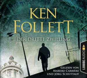 Der dritte Zwilling de Ken Follett