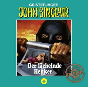 Der lächelnde Henker de John Sinclair Tonstudio Braun-Folge 49