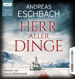 Herr aller Dinge de Andreas Eschbach