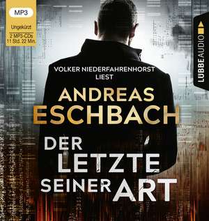 Der Letzte seiner Art de Andreas Eschbach