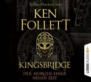 Kingsbridge - Der Morgen einer neuen Zeit de Ken Follett