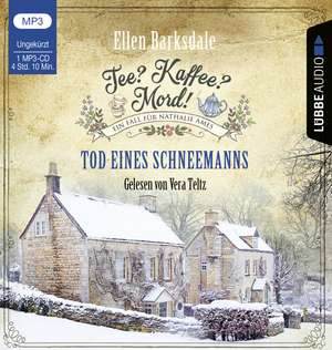 Tee? Kaffee? Mord! - Tod eines Schneemanns de Ellen Barksdale