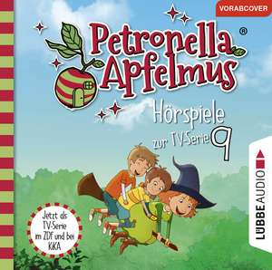 Petronella Apfelmus - Hörspiele zur TV-Serie 9 de Sabine Städing