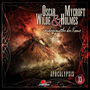 Oscar Wilde & Mycroft Holmes - Folge 33 de Marc Freund