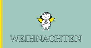Weihnachten de Dick Bruna
