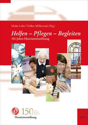 Helfen - Pflegen - Begleiten de Heike Löhr