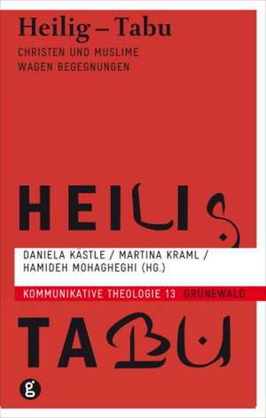 Heilig - Tabu de Daniela Kästle