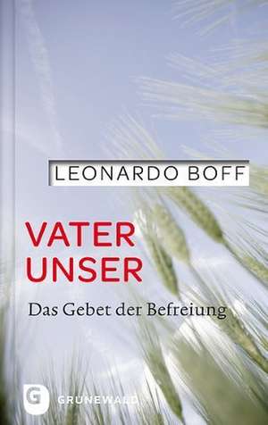 Vater unser de Leonardo Boff