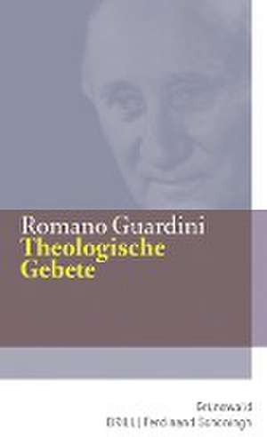 Theologische Gebete de Romano Guardini