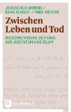 Zwischen Leben und Tod de Jehoschua Ahrens