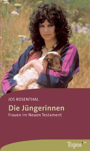 Die Jüngerinnen de Jos Rosenthal