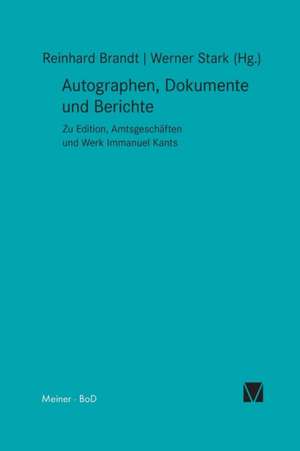 Autographen, Dokumente und Berichte de Reinhard Brandt