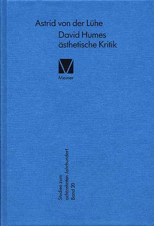 David Humes ästhetische Kritik de Astrid von der Lühe