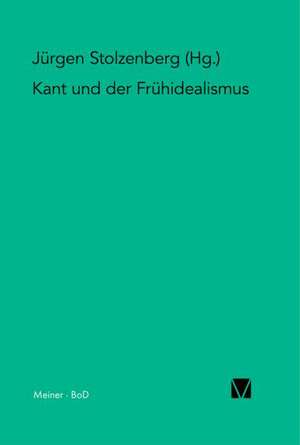 Kant Und Der Fruhidealismus: Martin Heidegger Und Roman Jakobson de Jürgen Stolzenberg