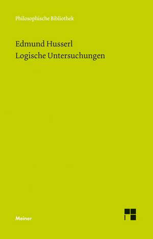 Logische Untersuchungen de Edmund Husserl