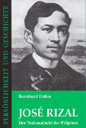 José Rizal de Bernhard Dahm