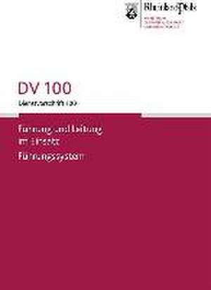 DV 100 Dienstvorschrift 100