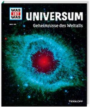 WAS IST WAS Band 102 Universum. Geheimnisse des Weltalls de Manfred Baur