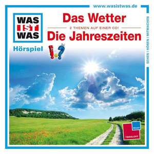 Was ist was Hörspiel-CD: Das Wetter/ Die Jahreszeiten de Manfred Baur