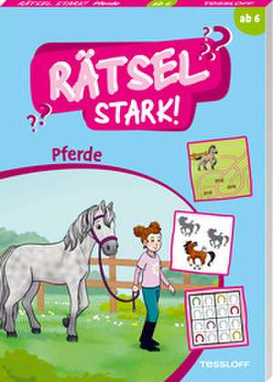 Rätselstark. Pferde de Betty van Bonn