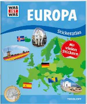 WAS IST WAS Stickeratlas Europa de Lisa Hebler