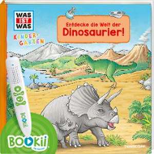 BOOKii® WAS IST WAS Kindergarten Entdecke die Welt der Dinosaurier! de Benjamin Schreuder