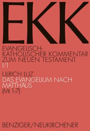 Das Evangelium nach Matthäus, EKK I/1 de Joachim Gnilka