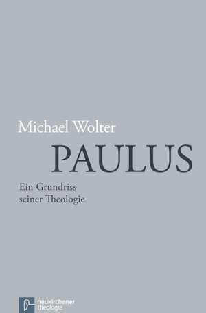 Paulus de Michael Wolter