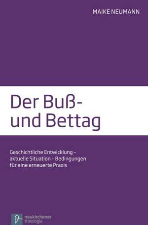 Der Buß- und Bettag de Maike Neumann