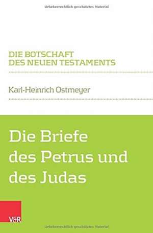 Die Briefe des Petrus und des Judas de Karl-Heinrich Ostmeyer