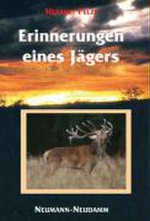 Erinnerungen eines Jägers de Herbert Pelzl