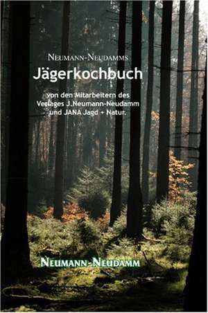 Jägerkochbuch de Jens Christoph