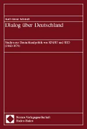 Dialog über Deutschland de Karl-Heinz Schmidt