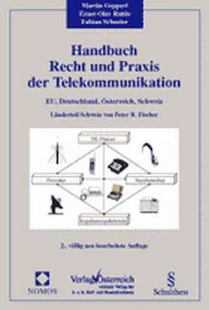 Handbuch Recht und Praxis der Telekommunikation de Martin Geppert