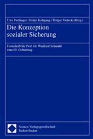 Die Konzeption sozialer Sicherung de Uwe Fachinger