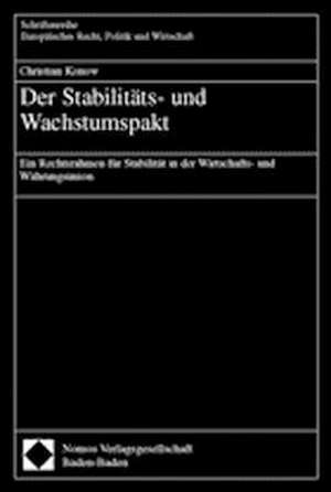 Der Stabilitäts- und Wachstumspakt de Christian Konow