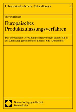 Europäisches Produktzulassungsverfahren de Oliver Blattner