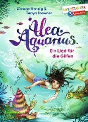 Alea Aquarius. Ein Lied für die Gilfen de Tanya Stewner