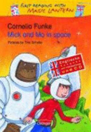 Mick and Mo in Space de Cornelia Funke