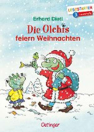 Die Olchis feiern Weihnachten de Erhard Dietl