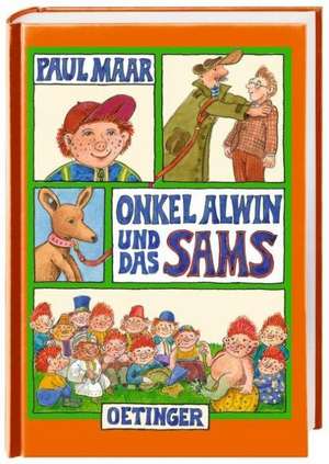 Onkel Alwin und das Sams de Paul Maar