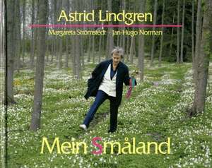 Mein Smaland de Astrid Lindgren