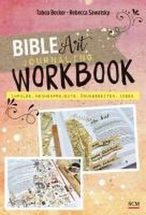 Bible Art Journaling Workbook de Tabea Becker