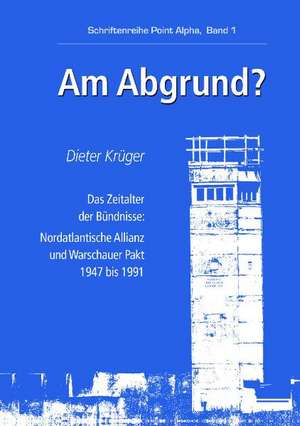 Am Abgrund? de Dieter Krüger