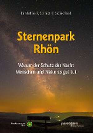 Der Sternenpark Rhön de Sabine Frank