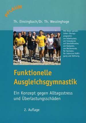 Funktionelle Ausgleichsgymnastik de Thomas Einsingbach