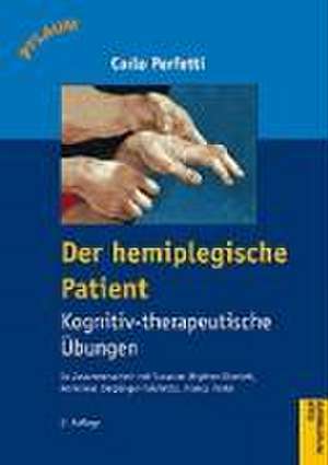 Der hemiplegische Patient de Carlo Perfetti