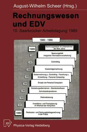 Saarbrücker Arbeitstagung 1989: Rechnungswesen im Unternehmen der 90er Jahre de August-Wilhelm Scheer