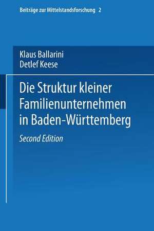 Die Struktur kleiner Familienunternehmen in Baden-Württemberg de Klaus Ballarini