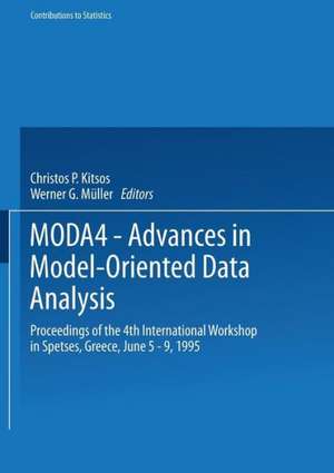 MODA4 — Advances in Model-Oriented Data Analysis: Proceedings of the 4th International Workshop in Spetses, Greece June 5–9, 1995 de Christos P. Kitsos